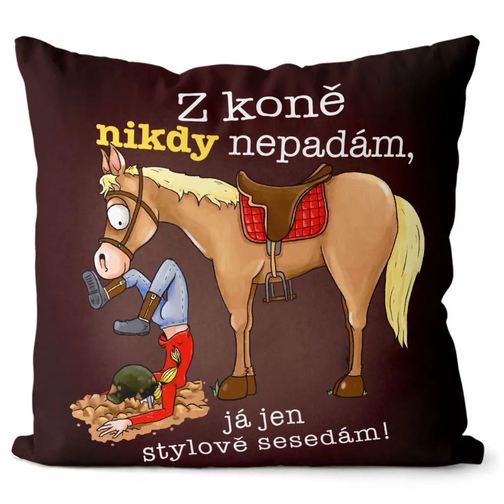 Polštář Z koně nepadám (Velikost: 55 x 55 cm)