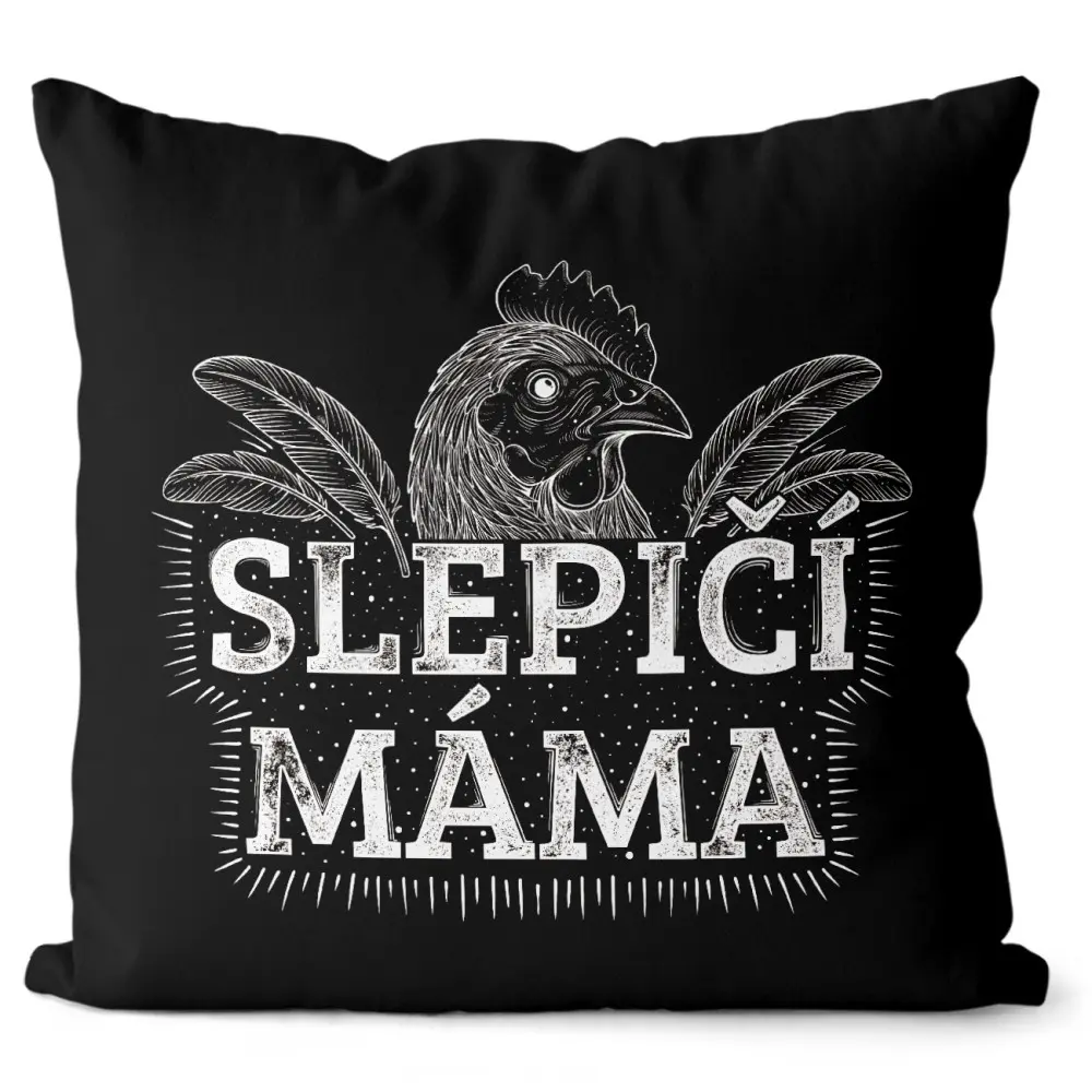 Polštář Slepičí máma (Velikost: 55 x 55 cm)