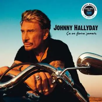 2LP Johnny Hallyday: Ça Ne Finira Jamais LTD