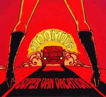 2LP 1000MODS: Super Van Vacation