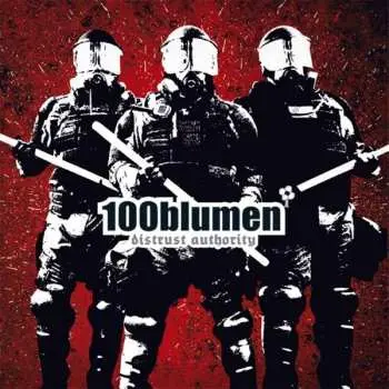 LP 100blumen: Distrust Authority