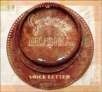 CD Ersatzmusika: Voice Letter