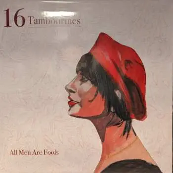 LP 16 Tambourines: All Men Are Fools LTD