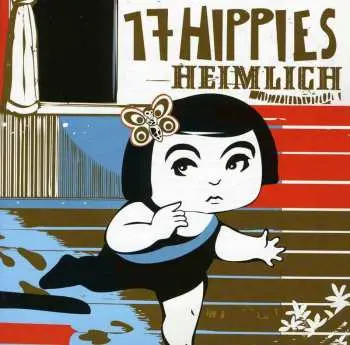 CD 17 Hippies: Heimlich