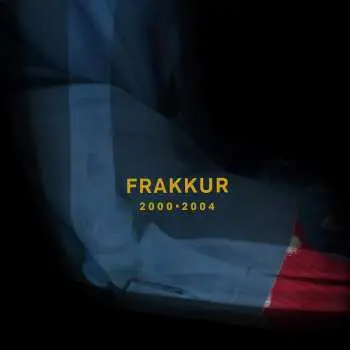 3LP Frakkur: 2000 - 2004 LTD | CLR