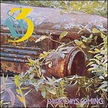 CD Three: Dark Days Coming