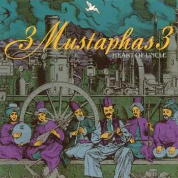 CD 3 Mustaphas 3: Heart Of Uncle