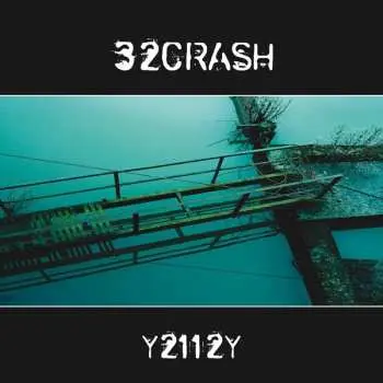 CD 32Crash: Y2112Y