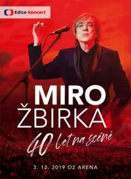 DVD Miroslav Žbirka: 40 Let Na Scéně