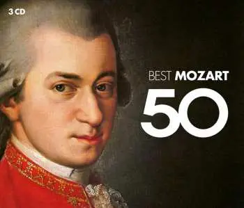 3CD Wolfgang Amadeus Mozart: 50 Best Mozart