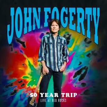 2LP John Fogerty: 50 Year Trip Live At Red Rocks