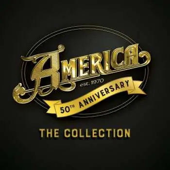 3CD America: 50th Anniversary - The Collection