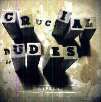 CD Crucial Dudes: 61 Penn