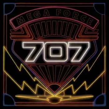 CD 707: Mega Force