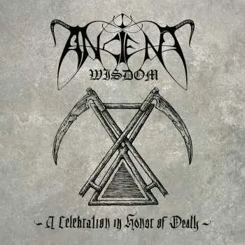 2LP Ancient Wisdom: A Celebration In Honor Of Death