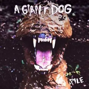 CD A Giant Dog: Pile