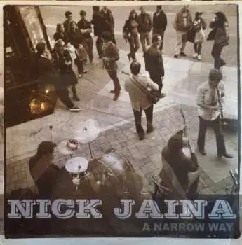 LP Nick Jaina: A Narrow Way