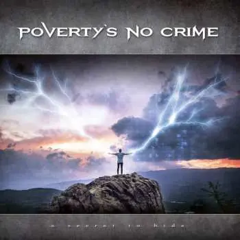 2LP Poverty's No Crime: A Secret To Hide