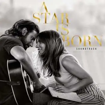 Lady Gaga: A Star is Born LP