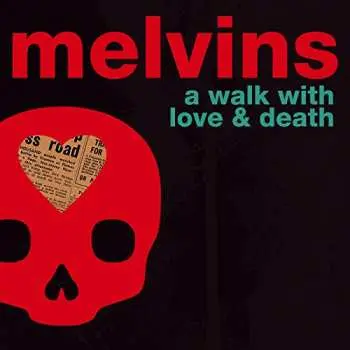 2LP/Box Set Melvins: A Walk With Love & Death CLR