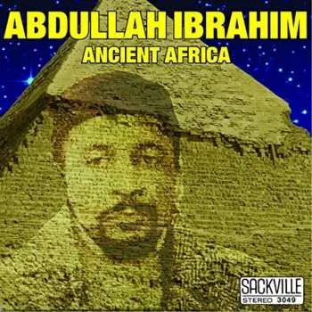 CD Abdullah Ibrahim: Ancient Africa