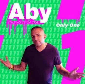 CD Aby (The Voice of TKA): Only One