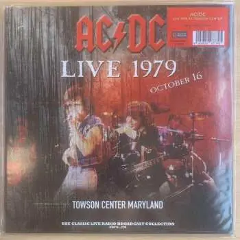 AC/DC: Live At Towson Center Maryland 16Th October 1979 (Coloured)  LP