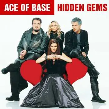CD Ace Of Base: Hidden Gems