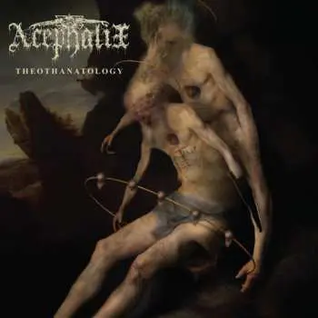 LP Acephalix: Theothanatology CLR | LTD