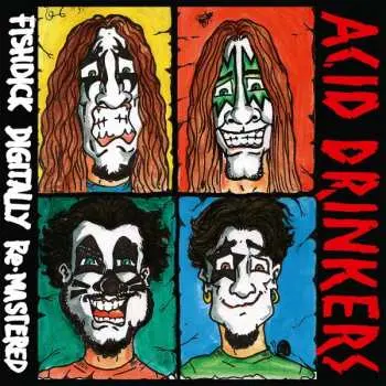 LP Acid Drinkers: Fishdick CLR