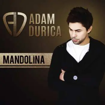 CD Adam Ďurica: Mandolína