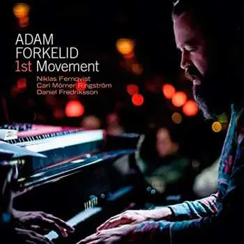 LP Adam Forkelid: 1st Movement