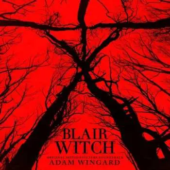 CD Adam Wingard: Blair Witch