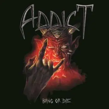 CD Addict: Bang Or Die