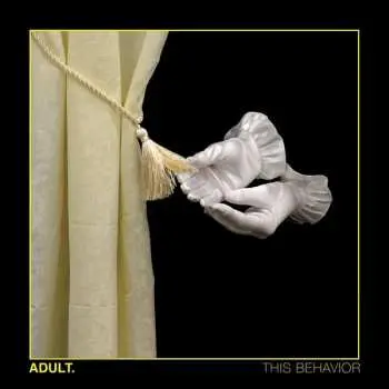CD ADULT.: This Behavior