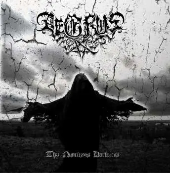 CD Aegrus: Thy Numinous Darkness