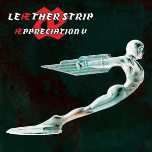 LP Leæther Strip: Æppreciation V