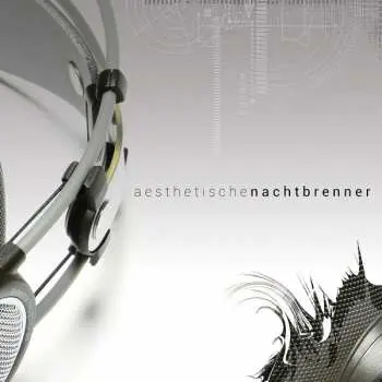 CD Aesthetische: Nachtbrenner LTD