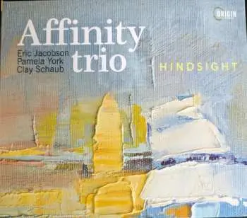 CD Affinity Trio: Hindsight