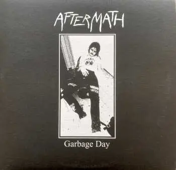 EP Aftermath: Garbage Day