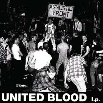 LP Agnostic Front: United Blood l.p.
