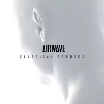 CD Airwave: Classical Reworks