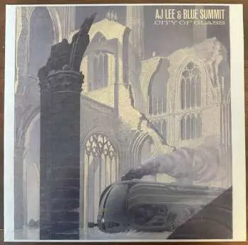 LP AJ Lee & Blue Summit: City Of Glass
