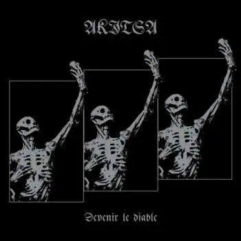 LP Akitsa: Devenir Le Diable