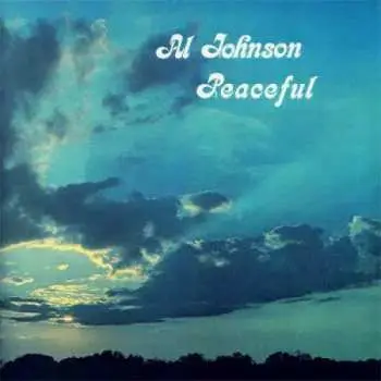 LP Al Johnson: Peaceful