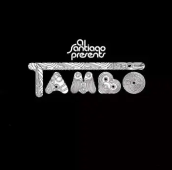 CD Tambo: Al Santiago Presents Tambo