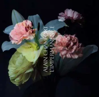 LP Alain Chamfort: L'impermanence LTD