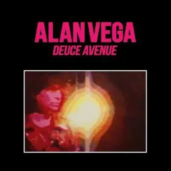2LP Alan Vega: Deuce Avenue LTD | NUM