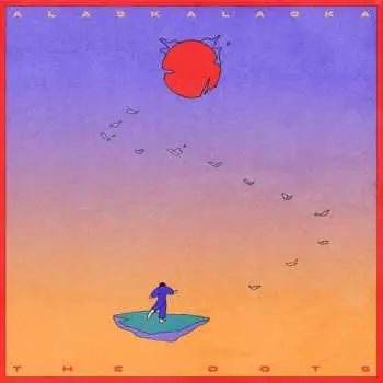 LP ALASKALASKA: The Dots
