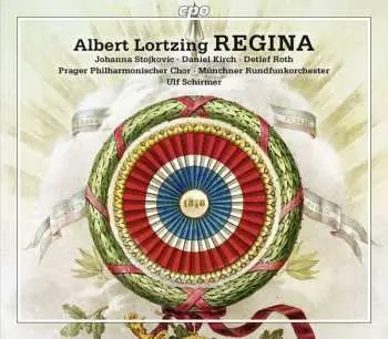 2CD Albert Lortzing: Regina